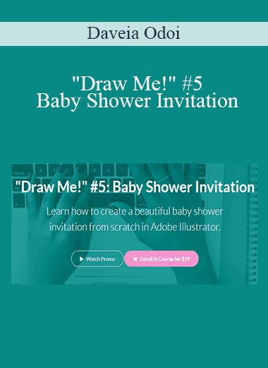 Daveia Odoi - "Draw Me!" #5: Baby Shower Invitation