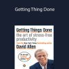 David Allen - Getting Thing Done