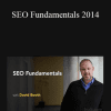 David Booth - SEO Fundamentals 2014