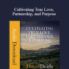 David Deida - Cultivating True Love