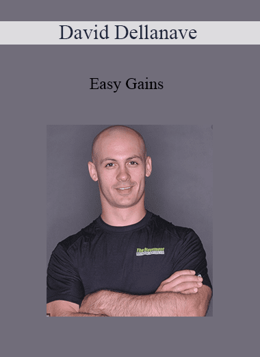 David Dellanave - Easy Gains