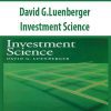 David G.Luenberger – Investment Science