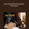 David Horton – Law School for Everyone: Contracts