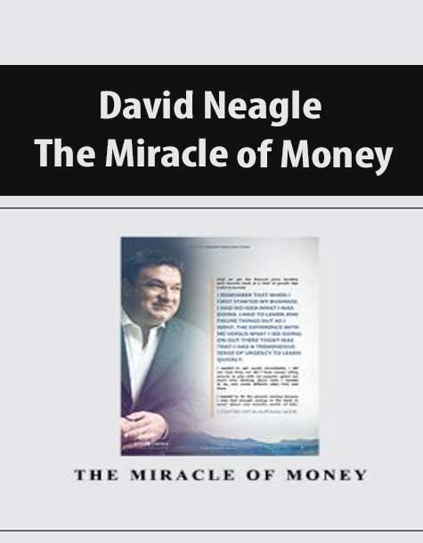 [Download Now] David Neagle – The Miracle of Money