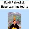 [Download Now] David Rainoshek – HyperLearning Course