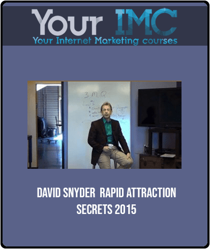 [Download Now] David Snyder - Rapid Attraction Secrets 2015