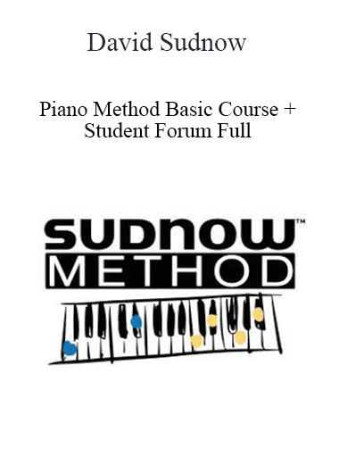 David Sudnow - Piano Method Basic Course + Student Forum Full