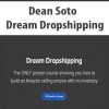 [Download Now] Dean Soto - Dream Dropshipping