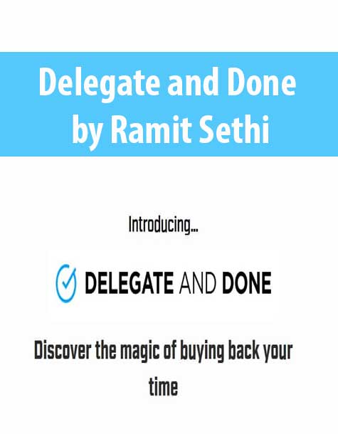 [Download Now] Delegate and Done by Ramit Sethi