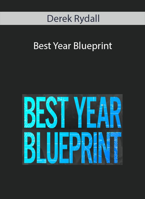 Derek Rydall - Best Year Blueprint