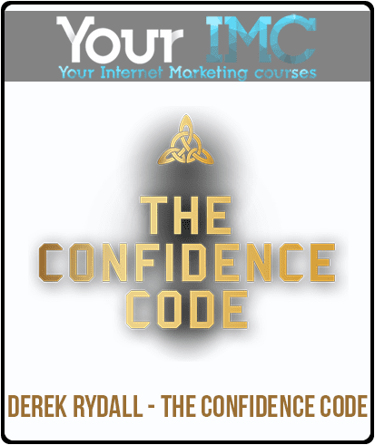 [Download Now] Derek Rydall - The Confidence Code