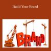 [Download Now] Devin Lars – Build Your Brand