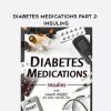 [Download Now] Diabetes Medications Part 2: Insulins – Laurie Klipfel