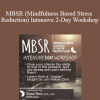 Diane Renz - MBSR (Mindfulness Based Stress Reduction) - Intensive 2-Day Workshop