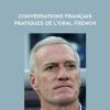 Conversations Français pratiques de l'oral French - Didier