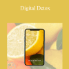 Digital Detox - Eric Thompson