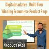 Build Your Winning Ecommerce Product Page - Digitalmarketer