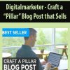 Craft a “Pillar” Blog Post that Sells - Digitalmarketer