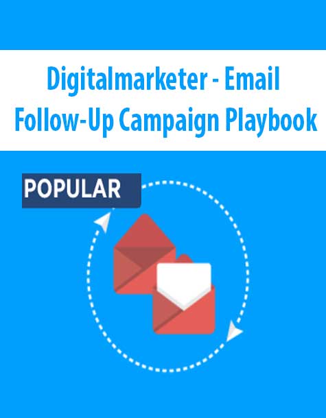 Email Follow-Up Campaign Playbook - Digitalmarketer