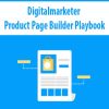 Product Page Builder Playbook - Digitalmarketer