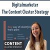 The Content Cluster Strategy - Digitalmarketer