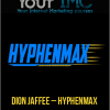 [Download Now] Dion Jaffee – HyphenMax Masster Class