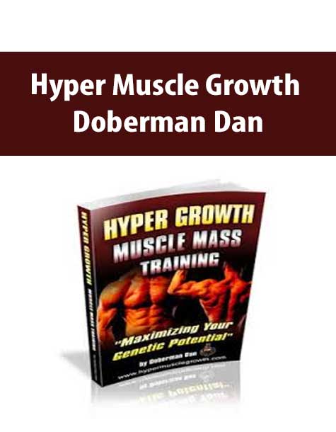 [Download Now] Doberman Dan – Hyper Muscle Growth