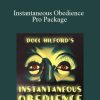 [Download Now] Docc Hilford – Instantaneous Obedience Pro Package