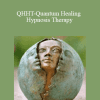 QHHT-Quantum Healing Hypnosis Therapy - Dolores Cannon