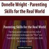 [Download Now] Donelle Wright - Parenting Skills for the Real World