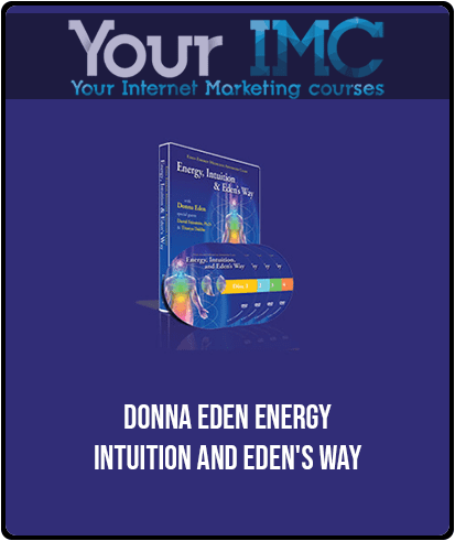 Donna Eden - Energy - Intuition and Eden's Way