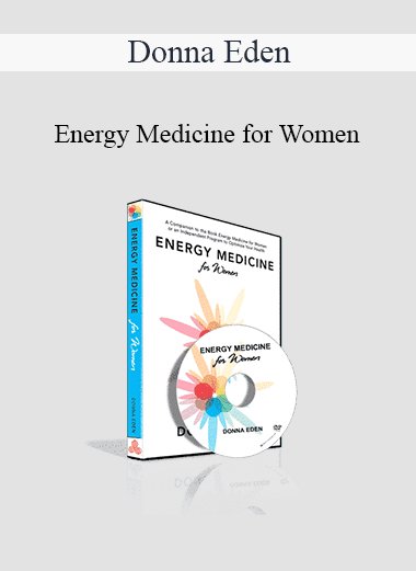 Energy Medicine for Women - Donna Eden