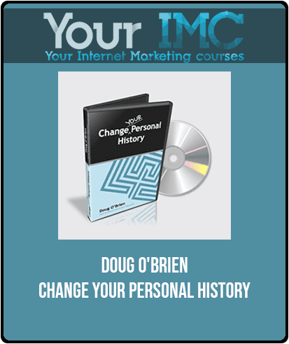 [Download Now] Doug O'Brien - Change Your Personal History