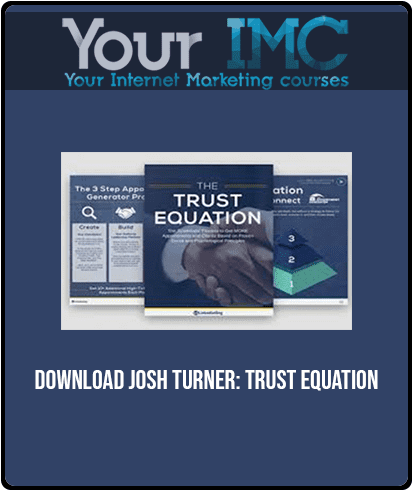 [Download Now] LinkedSelling - Josh Turner: Trust Equation