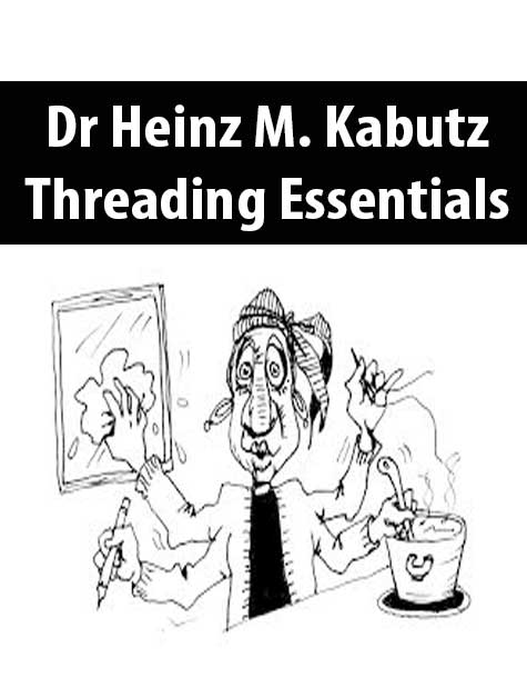 [Download Now] Dr Heinz M. Kabutz – Threading Essentials