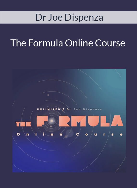 Dr Joe Dispenza - The Formula Online Course