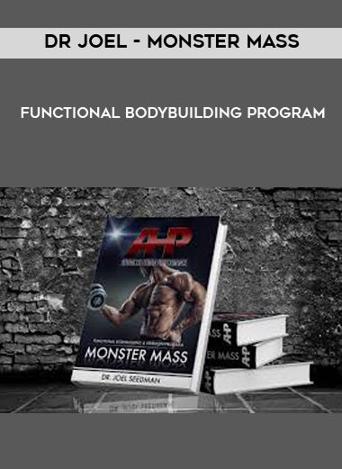 [Download Now] Dr Joel - Monster Mass - Functional Bodybuilding Program