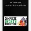 [Download Now] Dr. Chris Mohr - Complete Sports Nutrition