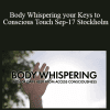 Dr. Dain Heer - Body Whispering your Keys to Conscious Touch Sep-17 Stockholm