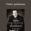 Dr. Dain Heer - Vrnitev gentlemana (Return of the Gentleman - Slovenian Version)