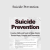 Dr. Nancy K. Farber - Suicide Prevention: Creative Skills and Tools to Move Clients Toward Hope