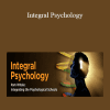 Dr. Roger Walsh - Integral Psychology