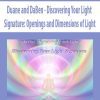 [Download Now] Duane and DaBen - Discovering Your Light Signature: Openings and Dimensions of Light