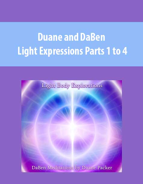 [Download Now] Duane and DaBen - Light Expressions Parts 1 to 4 (No Transcript)