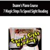 [Download Now] Duane’s Piano Course – 7 Magic Steps To Speed Sight Reading