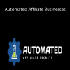 [Download Now] Duston McGroarty – Automated Affiliate Businesses