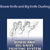 Dwight McLemore - Bowie Knife and Big Knife Dueling