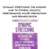 [Download Now] Dynamic Stretching: The Missing Link to Fitness