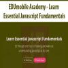 [Download Now] EDUmobile Academy - Learn Essential Javascript Fundamentals