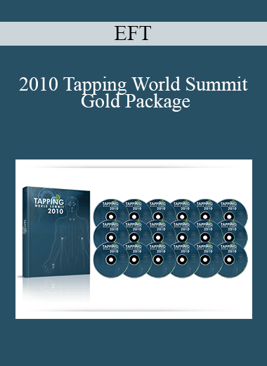 EFT - 2010 Tapping World Summit Gold Package